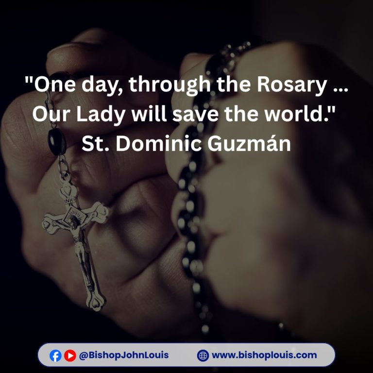 QUOTES ON THE HOLY ROSARY – BY ST. DOMINIC GUZMÁN (1170-1221)