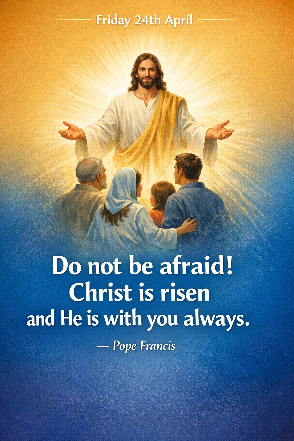 Quote for Friday 24th April
